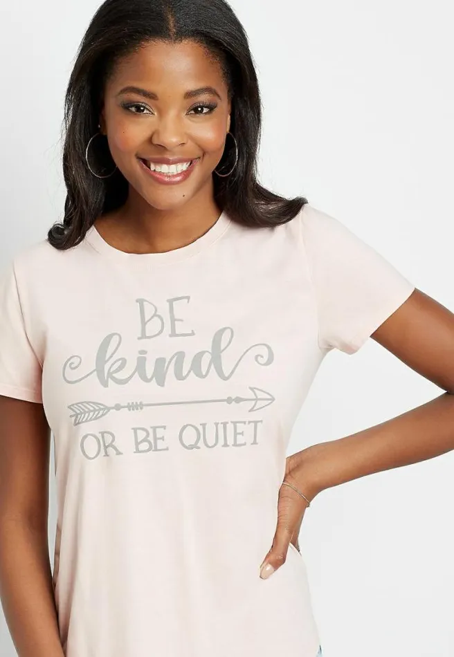 Pink Be Kind Or Be Quiet Graphic Tee Women Maurices Tops