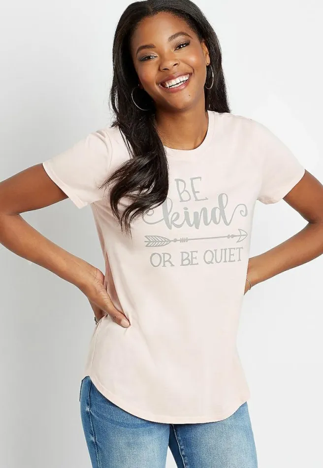 Pink Be Kind Or Be Quiet Graphic Tee Women Maurices Tops